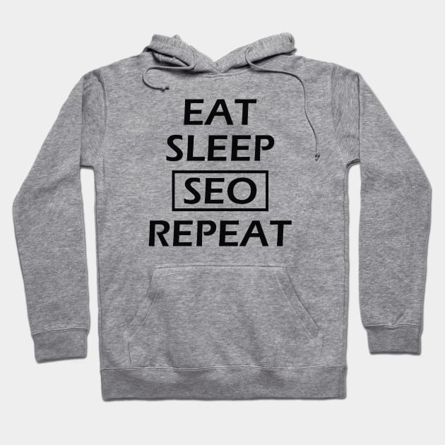 SEO - East sleep seo repeat Hoodie by KC Happy Shop